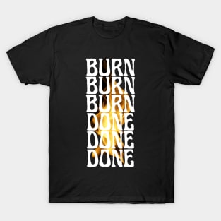 BURN DONE - Arson j-hope BTS T-Shirt